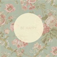 Be Happy Vintage Floral Pattern wallpaper