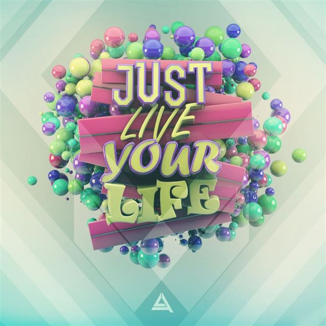 1024x1024 Just live your life - pink iPad Wallpaper