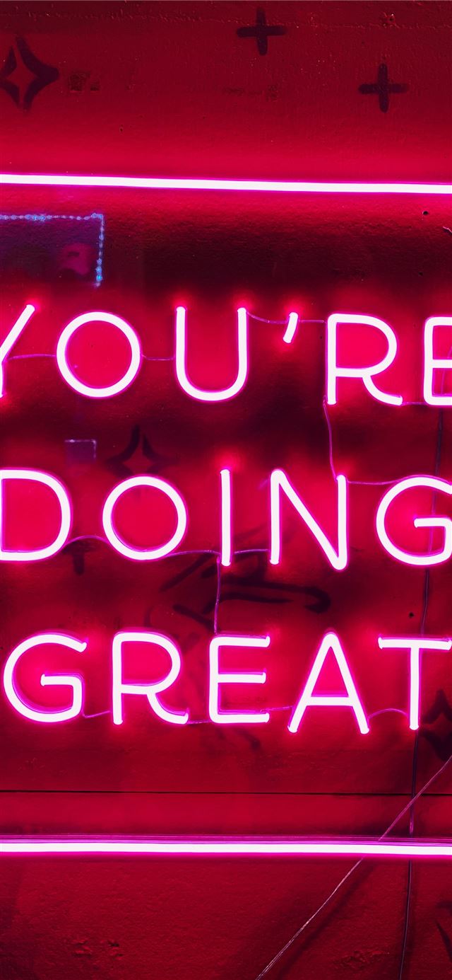 1125x2436 red you'red doing great neon sign -  iPhone 11 Wallpaper