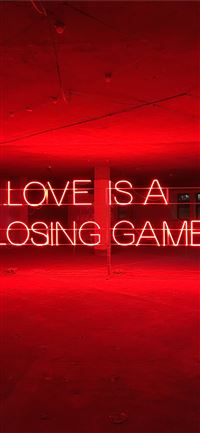 Love is A Losing Game text wallpaper
