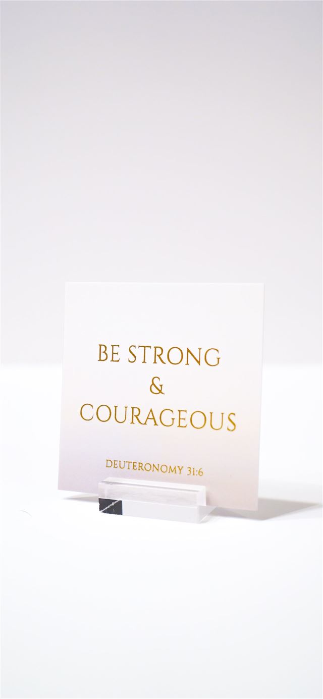 1125x2436 white paper with be strong and courageous printed ... - grey iPhone 11 Wallpaper