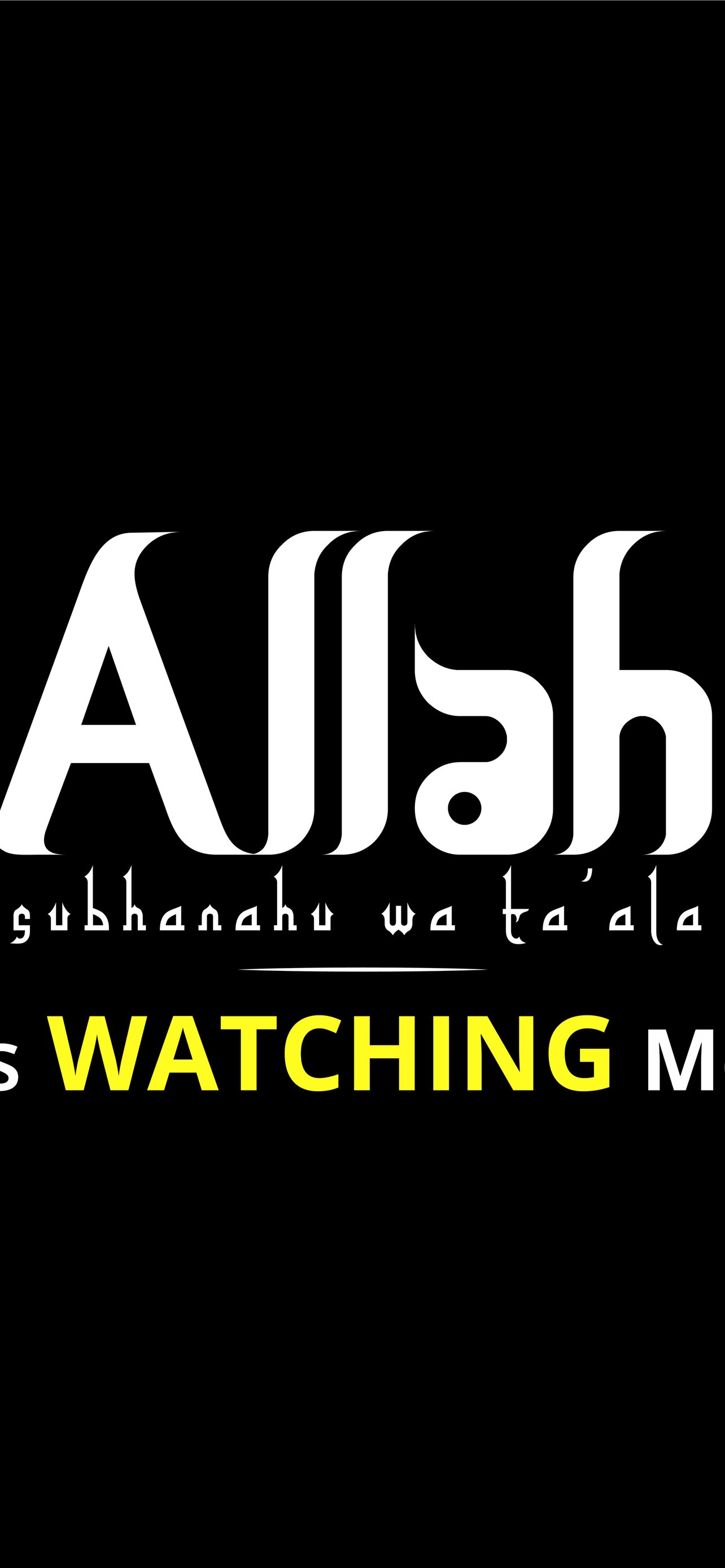 Allah Is Watching Me Desktop Mobile Design on Beha... iPhone wallpaper 