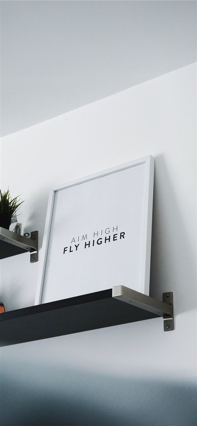 aim high fly higher photo frame iPhone 12 wallpaper 