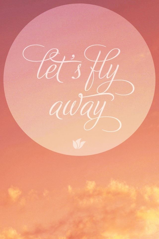 640x960 Fly Away - quotes iPhone 4s Wallpaper