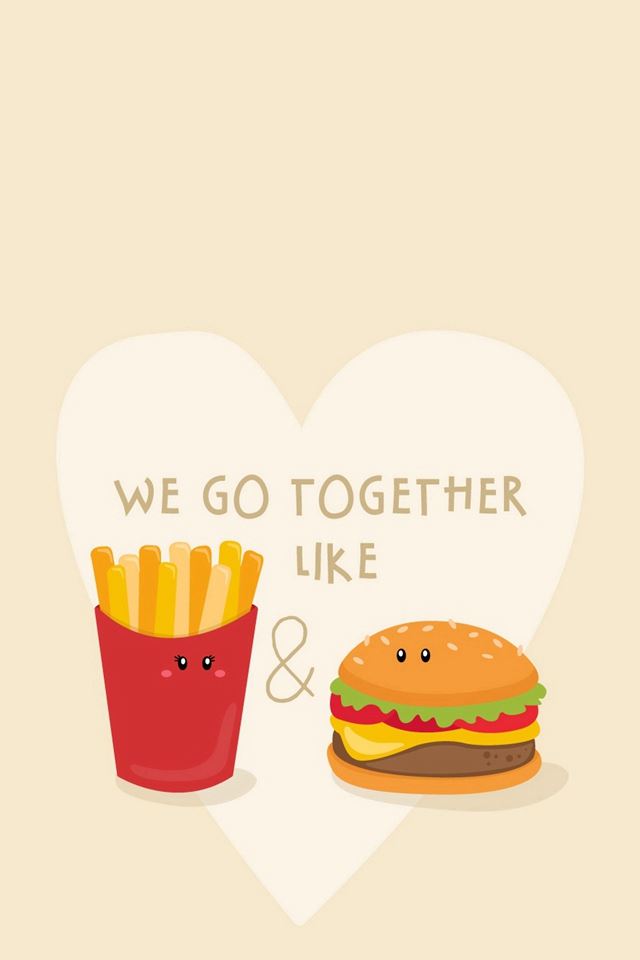 640x960 We Go Together Like Burger And Fries - love iPhone 4s Wallpaper