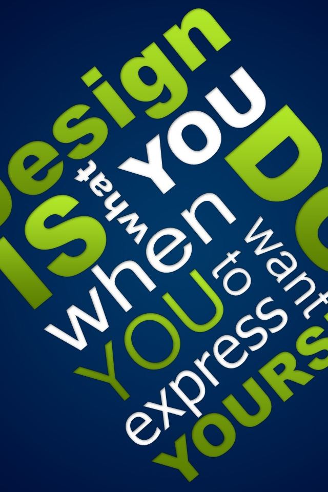 640x960 Design Yourself - letter iPhone 4s Wallpaper
