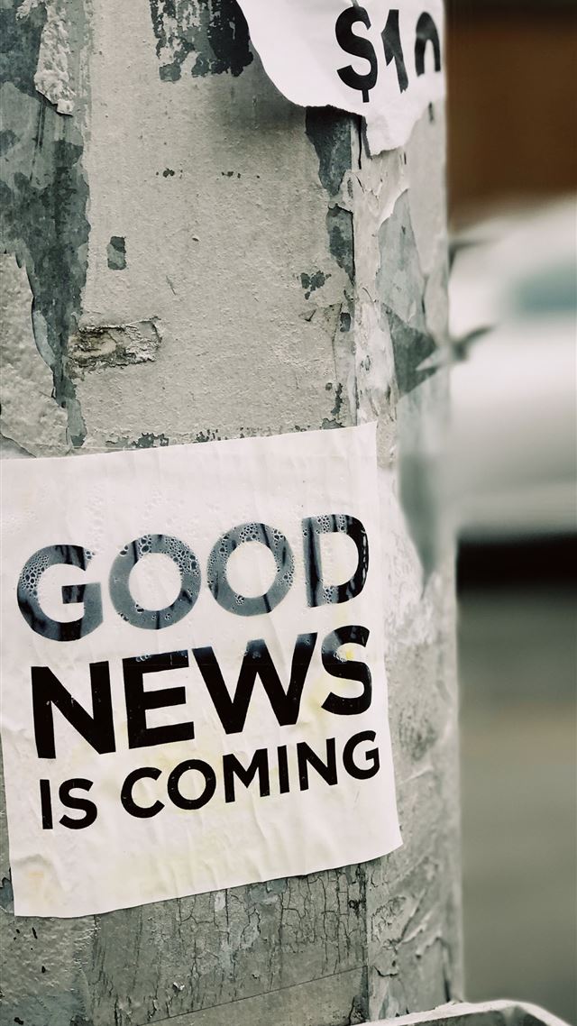 1080x1920 white Good News Is Coming paper on wall - quotes iPhone 8 Wallpaper
