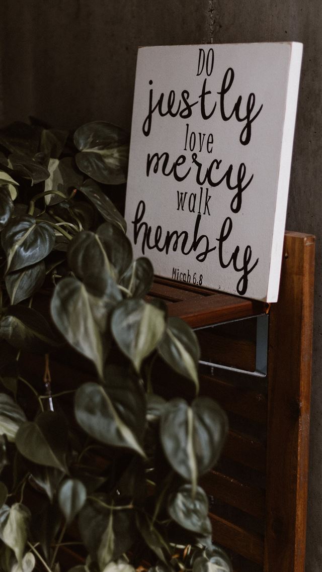 1080x1920 do justly love mercy walk humbly signage leaning o... - bible iPhone 8 Wallpaper