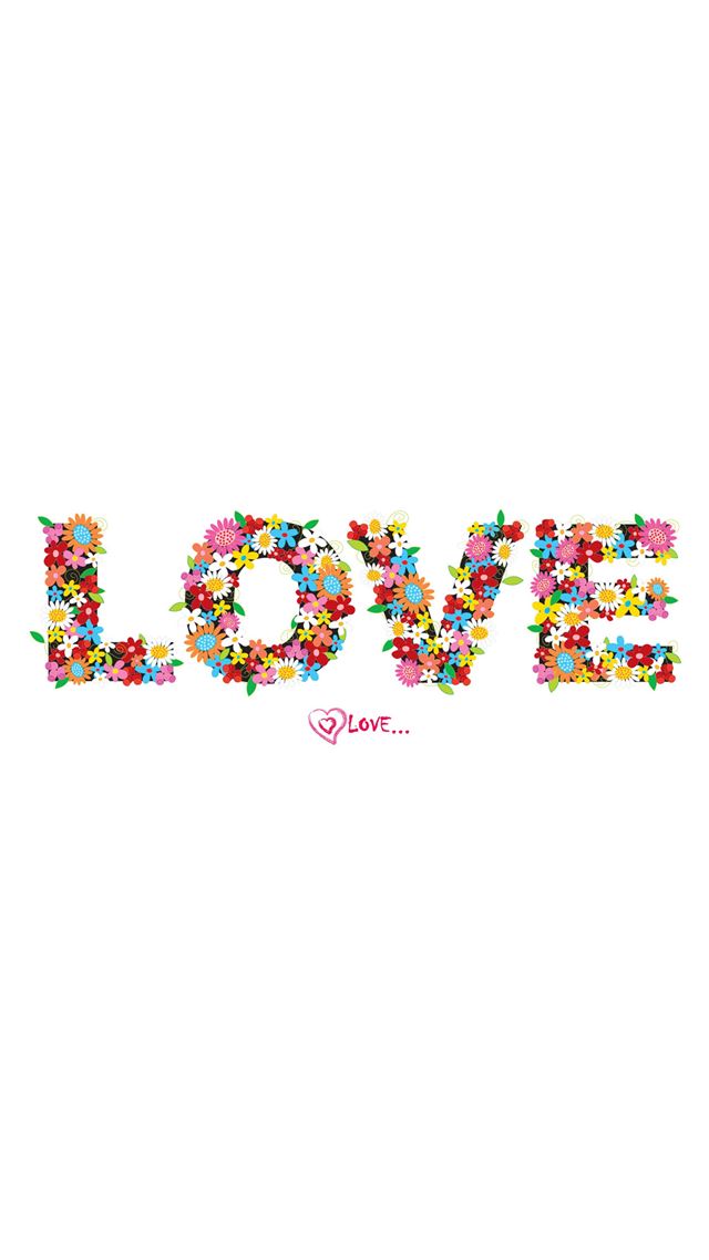 1080x1920 Love Floral Typography - romance iPhone 8 Wallpaper