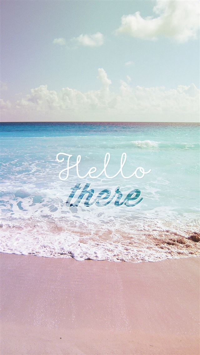 1080x1920 Hello There Summer Wave Beach - skyscape iPhone 8 Wallpaper