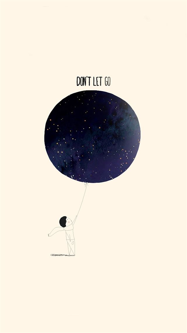 1242x2208 Dont Let Go Illustration Minimal Art - minimal iPhone 8 Wallpaper