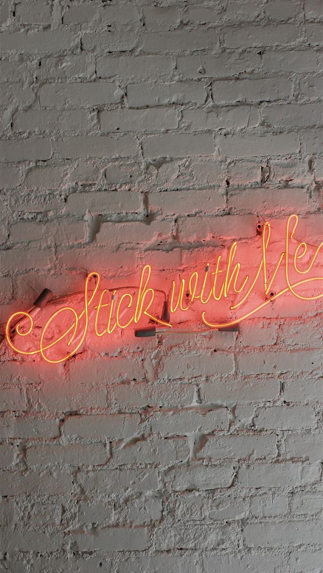 640x1136 Stick with Me pink neon signage - quotes iPhone Wallpaper