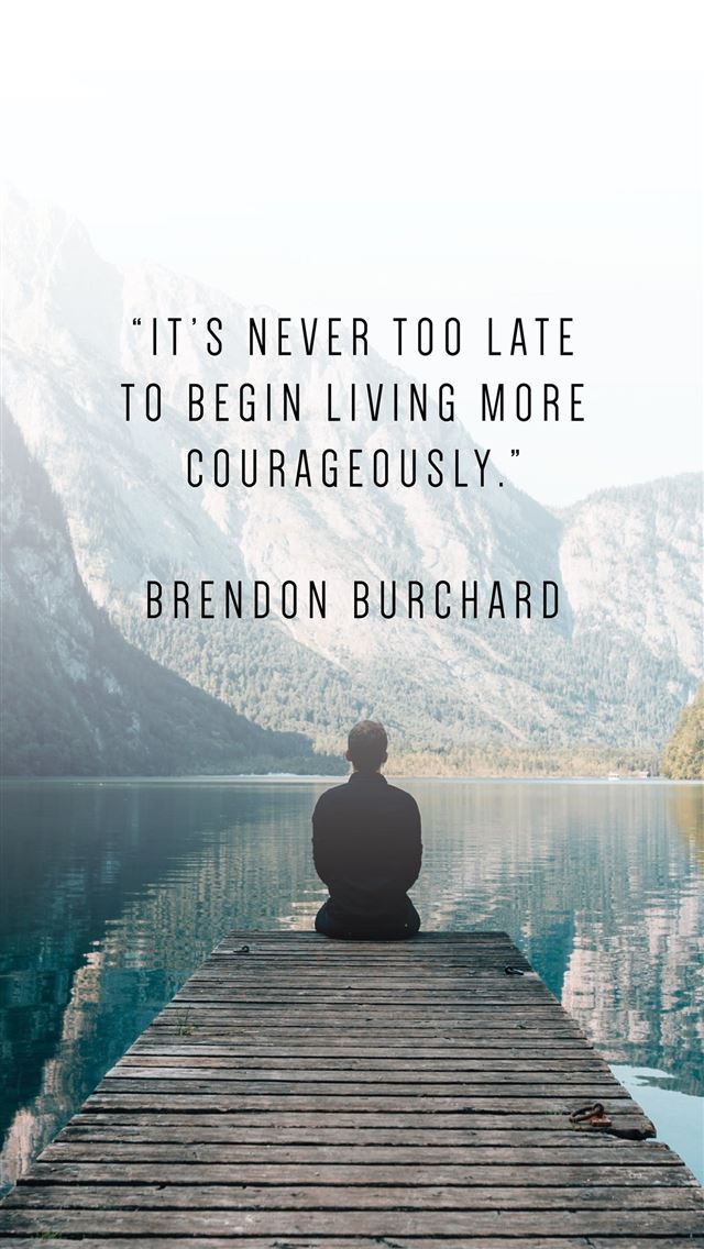 640x1136 30 Phone To Inspire - quotes iPhone Wallpaper