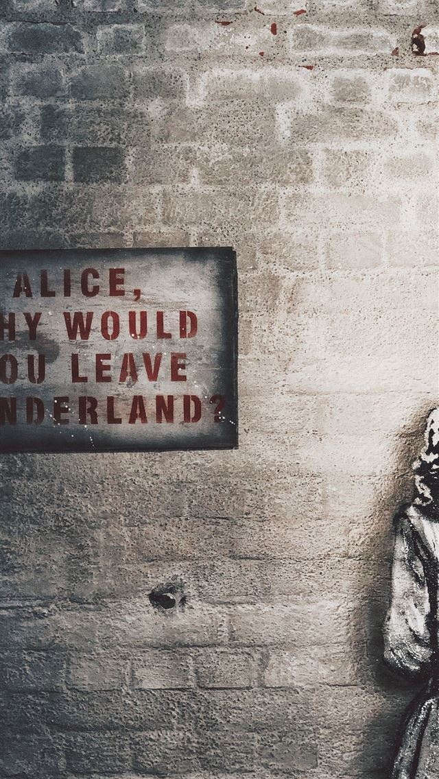 640x1136 Alice why would you leave wonderland wall art - deutschland iPhone Wallpaper