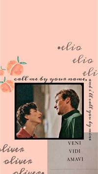 Best Call Me By Your Name Iphone Hd Wallpapers Ilikewallpaper