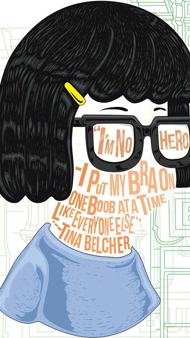 1125x2436 Tina Belcher Famous Hair Lines print typography an... - bobs burgers iPhone Wallpaper