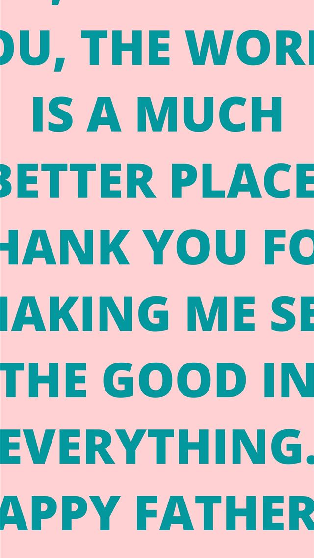 1284x2778 57 Happy Fathers Day Quotes with Images Darling Qu... - happy fathers day iPhone Wallpaper