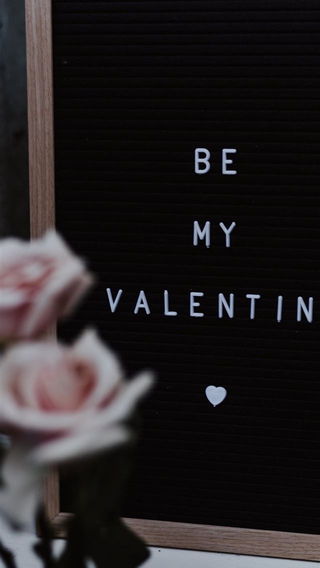 1290x2796 Be my valentine board near pink roses - heart iPhone Wallpaper