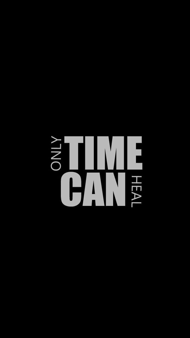 640x1136 Only time can heal - text control iPhone Wallpaper