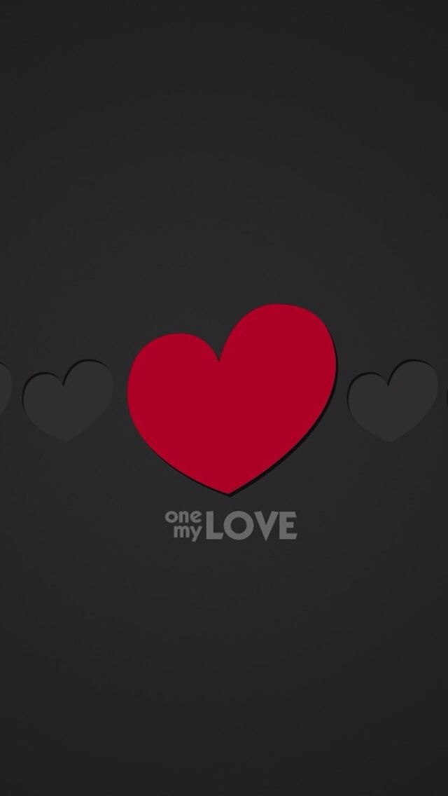 640x1136 One my love -  iPhone Wallpaper