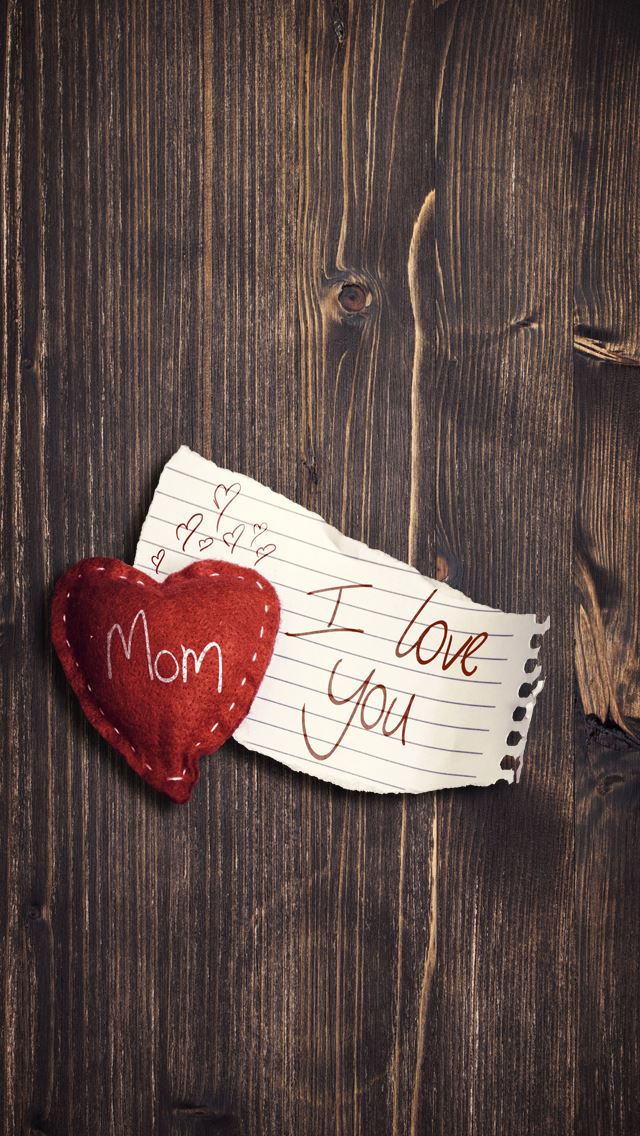 640x1136 I Love You Mom - love iPhone Wallpaper