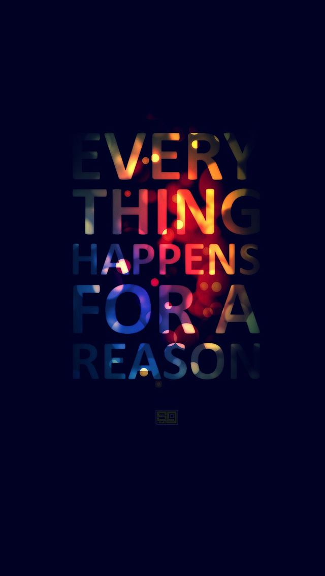 640x1136 Everything Happens For A Reason - yellow iPhone Wallpaper