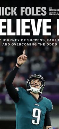 Believe It My Journey of Success Failure and ing t... wallpaper