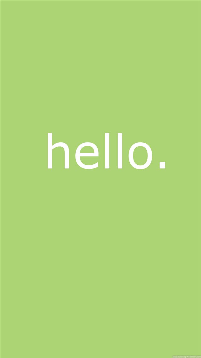 Simple Hello Message Background iPhone 8 wallpaper 