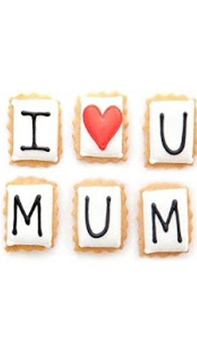 Happy Mother's Day I Love You Mum iPhone 8 wallpaper 