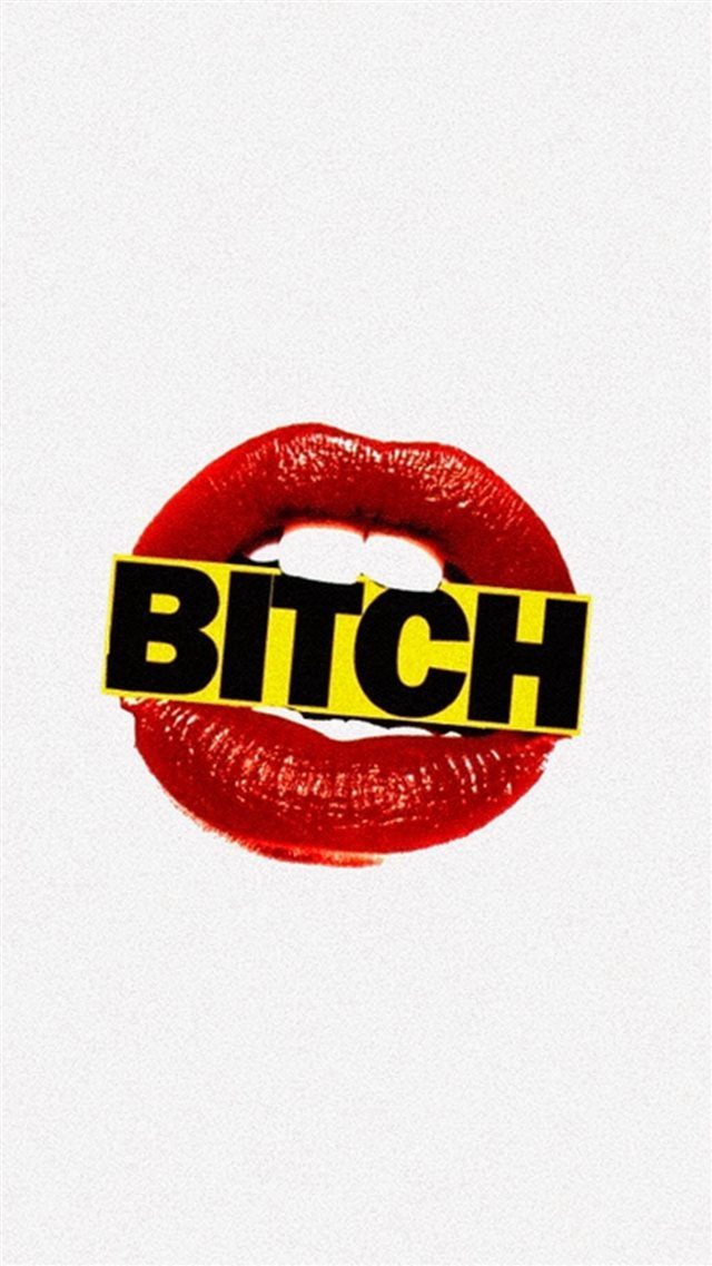 Bitch Lips Sign iPhone 8 wallpaper 