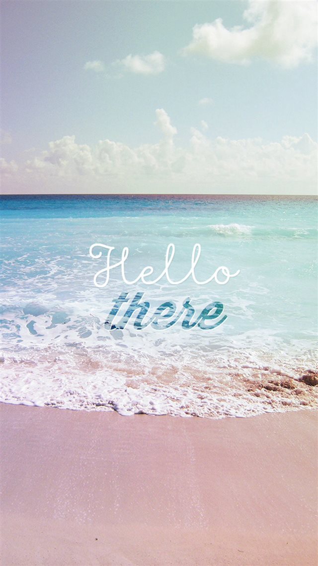 Hello There Summer Wave Beach iPhone 8 wallpaper 